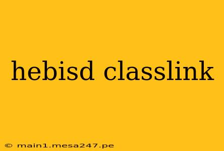 hebisd classlink