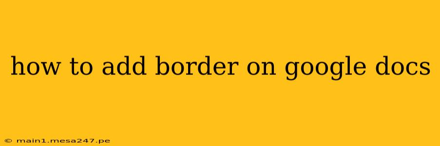 how to add border on google docs