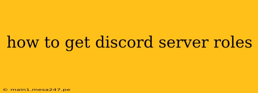 how to get discord server roles