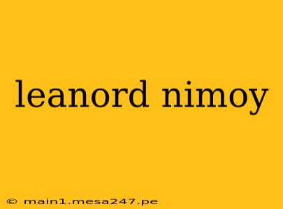 leanord nimoy