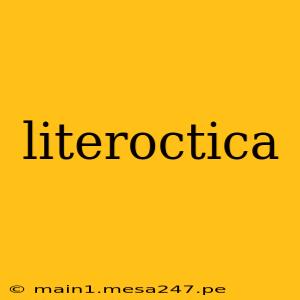 literoctica