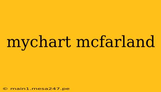 mychart mcfarland