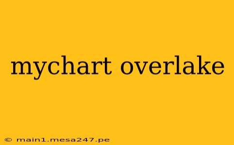 mychart overlake