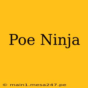 Poe Ninja