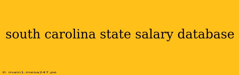 south carolina state salary database