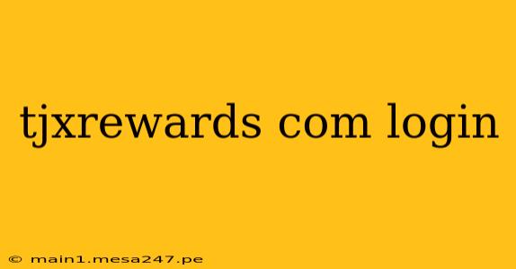 tjxrewards com login