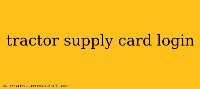 tractor supply card login