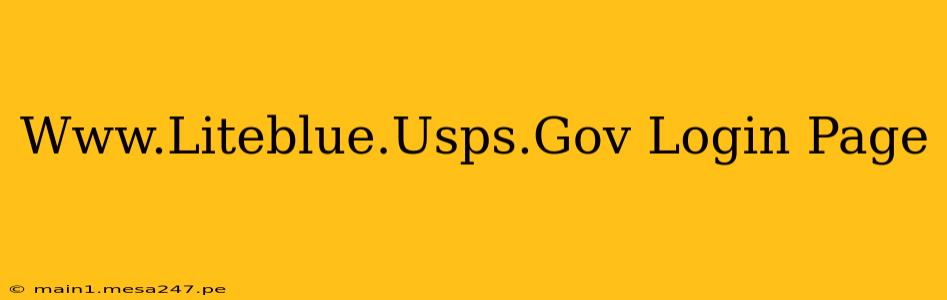 Www.Liteblue.Usps.Gov Login Page